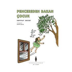 Pencereden Bakan Çocuk - Sennur Sezer