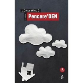 Pencere’DEN - Güray Süngü
