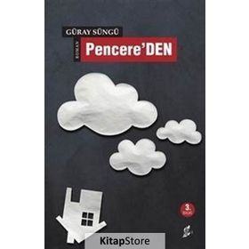 Pencere’DEN - Güray Süngü