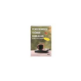 Penceremdeki Yağmur Damlaları - Mehmet Mert Sarkan