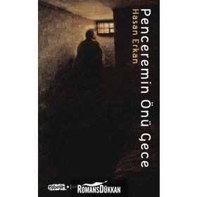 Penceremin Önü Gece - Hasan Erkan