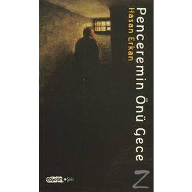 Penceremin Önü Gece - Hasan Erkan