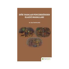 Penceresinden Elazığ Masalları - Eda Tanyıldızı