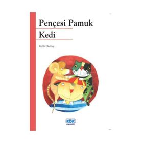 Pençesi Pamuk Kedi - Refik Durbaş