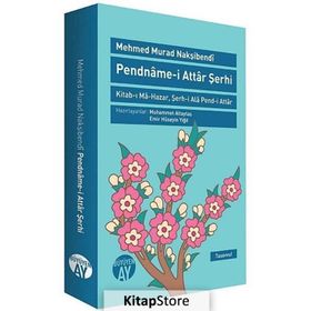 PENDNAME-I ATTAR ŞERHI - MEHMED MURAD NAKŞIBENDI
