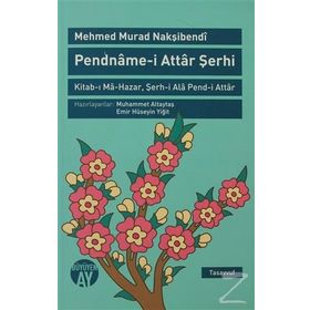 PENDNAME-I ATTAR ŞERHI - MEHMED MURAD NAKŞIBENDI