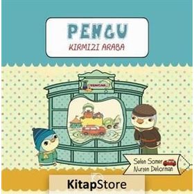 Pengu - Kırmızı Araba - Selen Somer