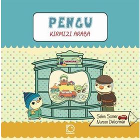 Pengu - Kırmızı Araba - Selen Somer