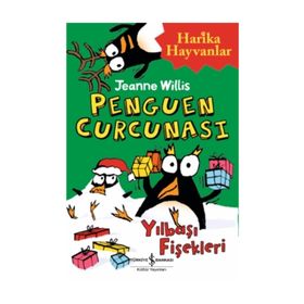 PENGUEN CURCUNASI KÜÇÜK KUŞLAR , BÜYÜK HAYALLER - JEANNE WILLIS