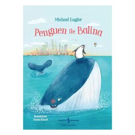 Penguen ile Balina - Michael Engler