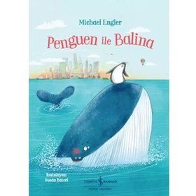 Penguen ile Balina - Michael Engler