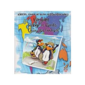 Penguen Pengi ve Pendo Dünyayı Geziyor - Mahmut Yılmaz