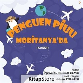 Penguen Piuu Moritanya'da - Gülen Berber Demir