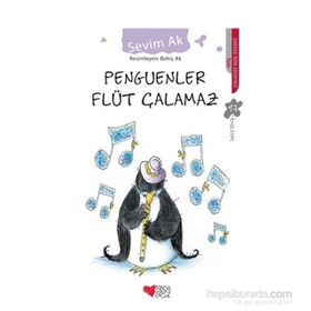 Penguenler Flüt Çalamaz - Sevim Ak