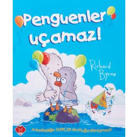 Penguenler Uçamaz! - Richard Byrne