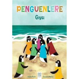 Penguenlere Giysi - Andree Poulin