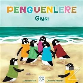 Penguenlere Giysi - Andree Poulin