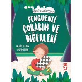 Penguenli Çorabım Ve Diğerleri - Nehir Aydın Gökduman