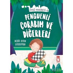 Penguenli Çorabım Ve Diğerleri - Nehir Aydın Gökduman