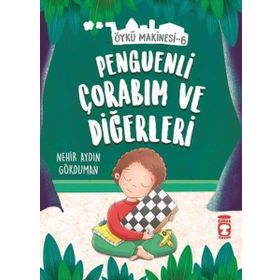 Penguenli Çorabım Ve Diğerleri - Nehir Aydın Gökduman