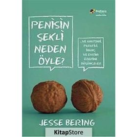 Penisin Şekli Neden Öyle? - Jesse Bering