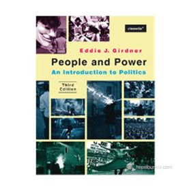 PEOPLE AND POWER AN INTRODUCTION TO POLITICS THIRD EDITION - EDDIE J. GIRDNER