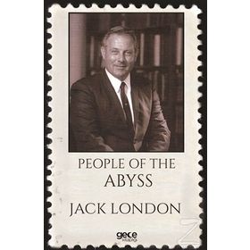 People Of The Abyss - Jack London