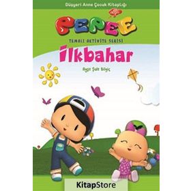 Pepee - İlkbahar - Ayşe Şule Bilgiç