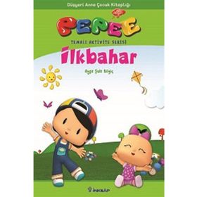 Pepee - İlkbahar - Ayşe Şule Bilgiç