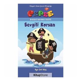 Pepee Sevgili Korsan - Ayşe Şule Bilgiç