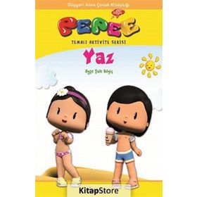 Pepee Temalı Aktivite Serisi - Yaz - Ayşe Şule Bilgiç