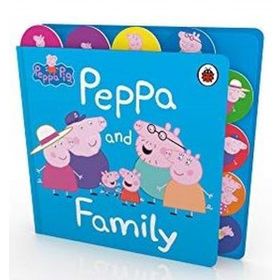 Peppa and Family - Peppa Pig
