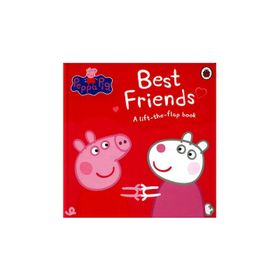 Peppa Pig: Best Friends Lift The Flap Book