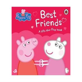 Peppa Pig: Best Friends Lift The Flap Book