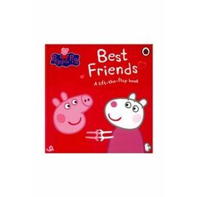 Peppa Pig: Best Friends Lift The Flap Book