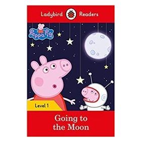 Peppa Pig Going To The Moon - Ladybird Readers Level 1 - Ladybird