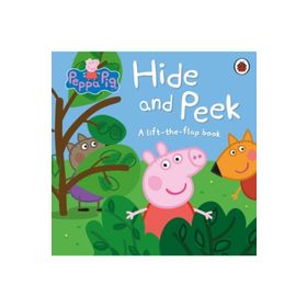 Peppa Pig: Hide and Peek : A Lift-the-Flap Book