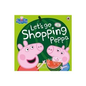 Peppa Pig: Let's Go Shopping Peppa