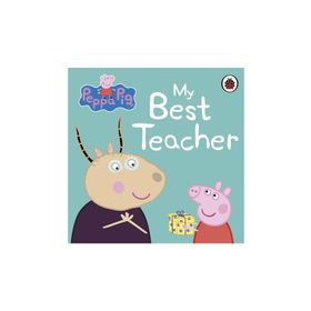 Peppa Pig: My Best Teacher