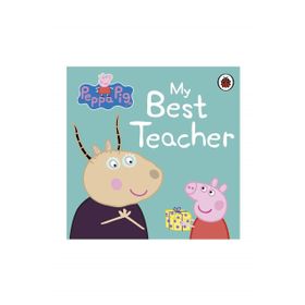Peppa Pig: My Best Teacher