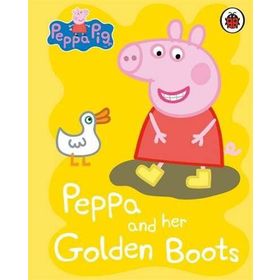 Peppa Pig: Peppa And Her Golden Boots - Peppa Pig Yayınları