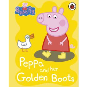 Peppa Pig: Peppa And Her Golden Boots - Peppa Pig Yayınları