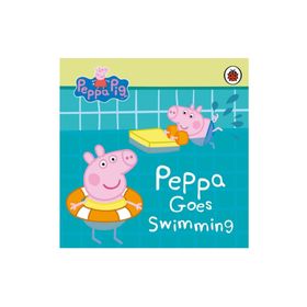 Peppa Pig: Peppa Goes Swimming - Ladybird