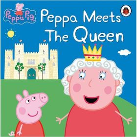 Peppa Pig: Peppa Meets The Queen - Ladybird