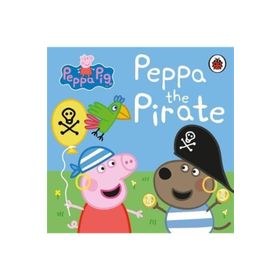 Peppa Pig: Peppa The Pirate