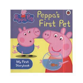 Peppa Pig: Peppas First Pet: My First St