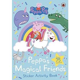 Peppa Pig: Peppa's Magical Friends Sticker Activity - Peppa Pig Yayınları