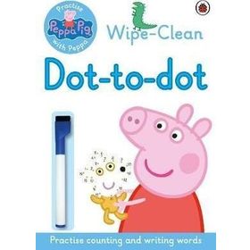 Peppa Pig: Practise with Peppa: Wipe-clean Dot-to-Dot - Peppa Pig Yayınları