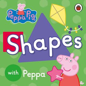 Peppa Pig: Shapes - Peppa Pig Yayınları