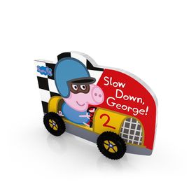 Peppa Pig: Slow Down, George! - Peppa Pig Yayınları